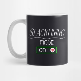 Slacklining mode - on Mug